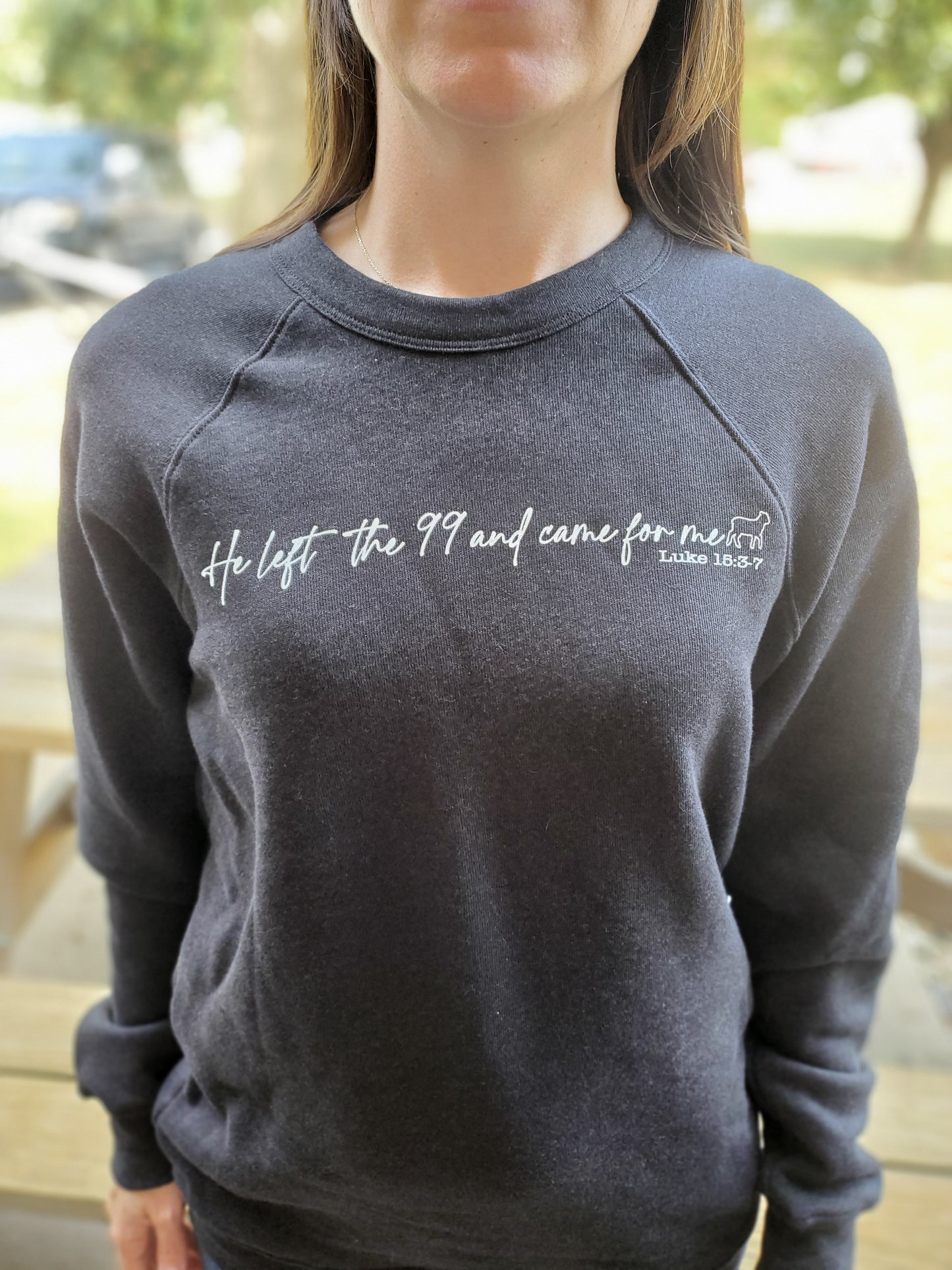 Bella Canvas Sweatshirt - BLACK He left the 99 and came for me